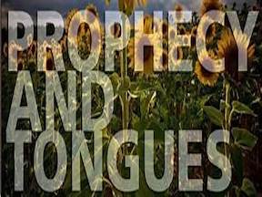 Contrast Between Prophecy & Tongues