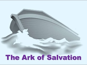 CHRIST OUR ARK OF SALVATION