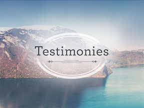Testimonies of What God Has Done