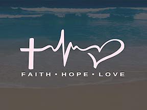 FAITH, HOPE & LOVE Part1
